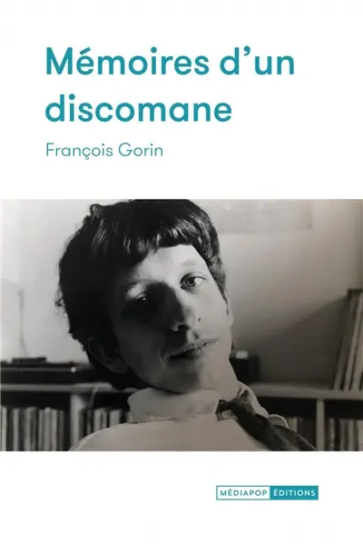 Mémoires d'un discomane