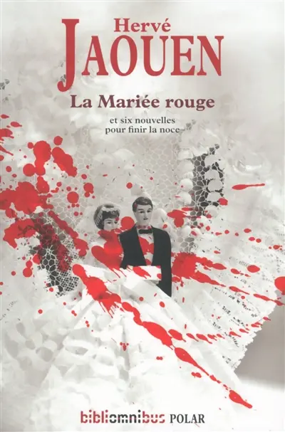 La mariée rouge : suivi de six nouvelles