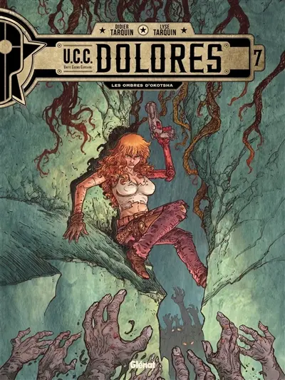UCC Dolores. Vol. 7. Les ombres d'Okotosha