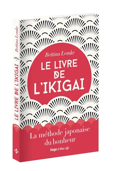 Le livre de l'ikigaï : la méthode japonaise du bonheur