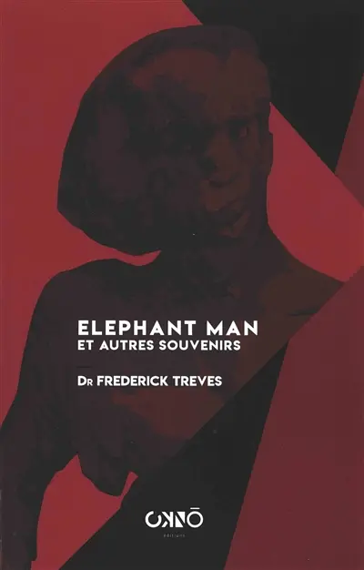 Elephant man : et autres souvenirs (1923)