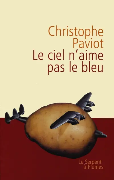 Le ciel n'aime pas le bleu