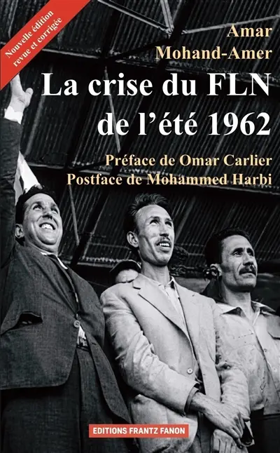 La crise du FLN de l'été 1962