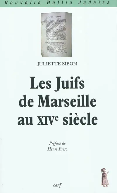 Les Juifs de Marseille au XIVe siècle