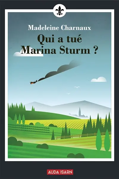 Qui a tué Marina Sturm ?