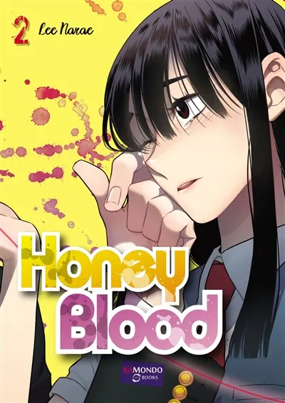Honey blood. Vol. 2