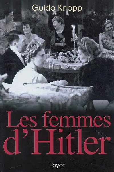 Les femmes d'Hitler