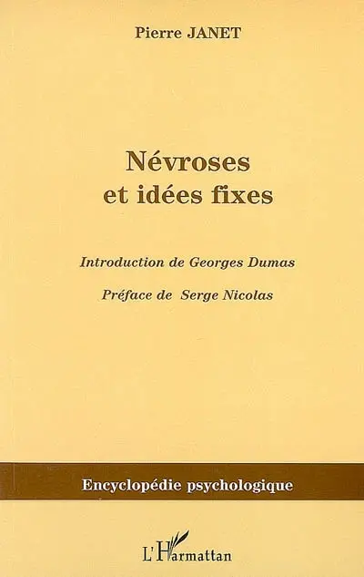 Névroses et idées fixes : 1898. Vol. 1