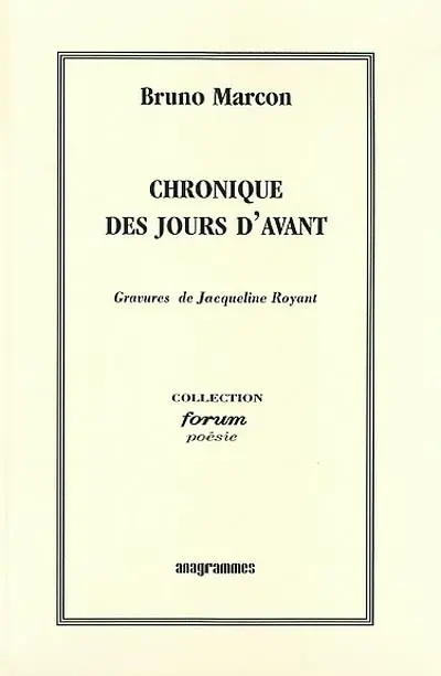 Chronique des jours d'avant
