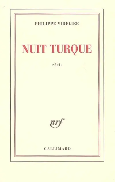 Nuit turque : récit