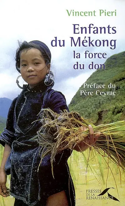 Enfants du Mékong : la force du don