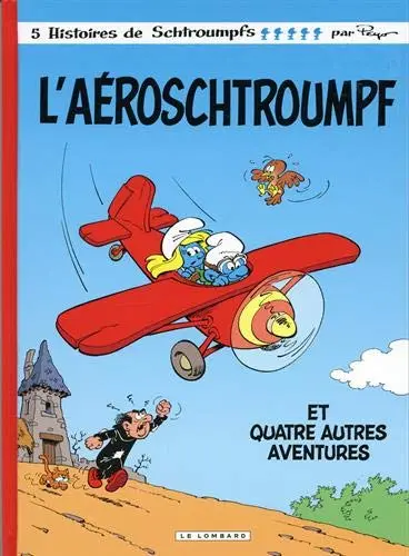 Les Schtroumpfs. Vol. 14. L'aéroschtroumpf (48 h BD 2020) : et quatre autres aventures