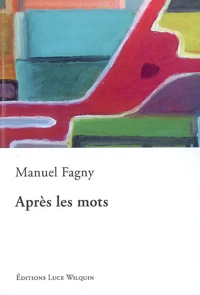 Après les mots