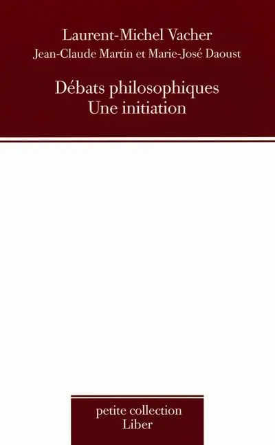 Débats philosophiques : une initiation