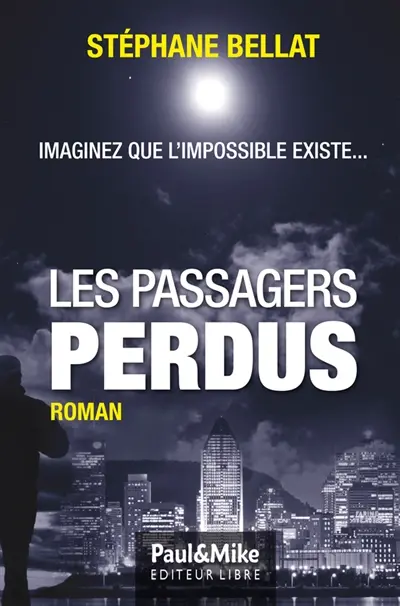 Les passagers perdus
