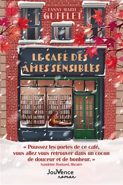 Le café des âmes sensibles
