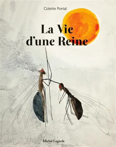 La vie d'une reine