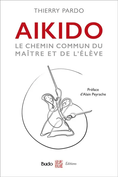 Aïkido : le chemin commun du maître et de l'élève