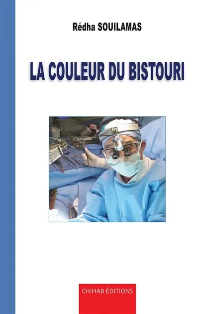 La couleur du bistouri