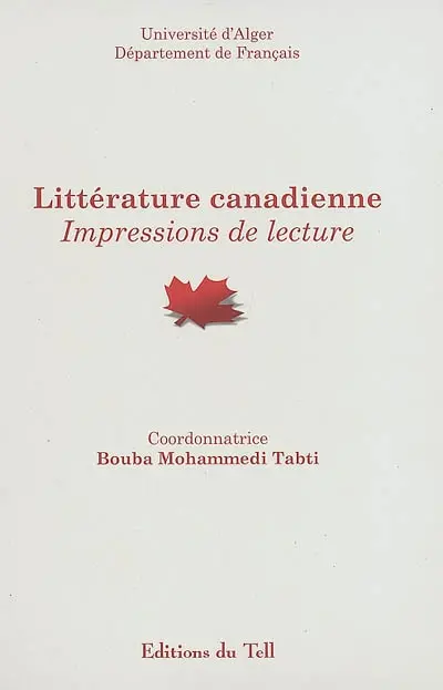 Littérature canadienne : impressions de lecture