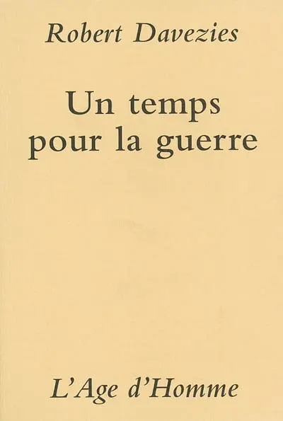 Un temps pour la guerre