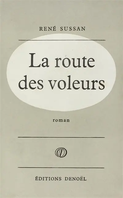 La Route des voleurs