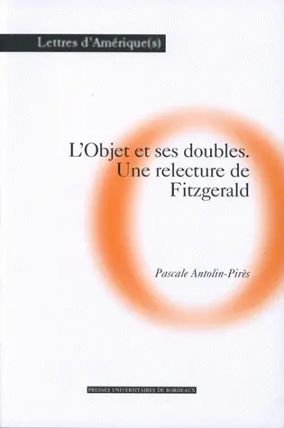 L'objet et ses doubles : une relecture de Fitzgerald