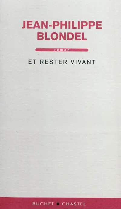 Et rester vivant