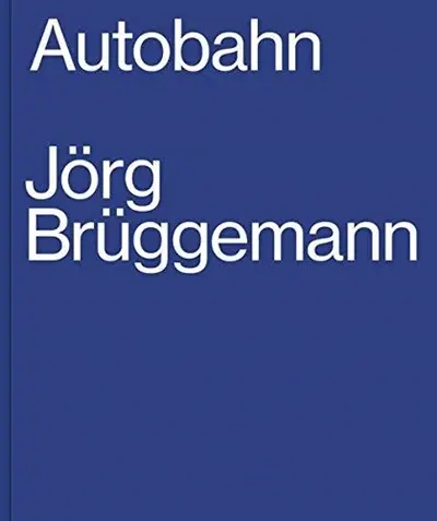 Jörg Brüggemann Autobahn