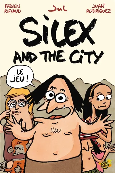 Silex and the city : le jeu !