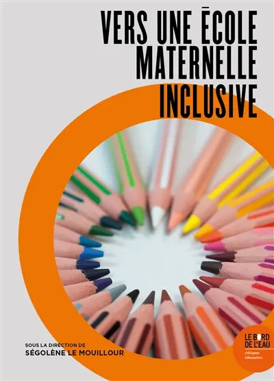 Vers une école maternelle inclusive : perspectives européennes pour une alliance éducative