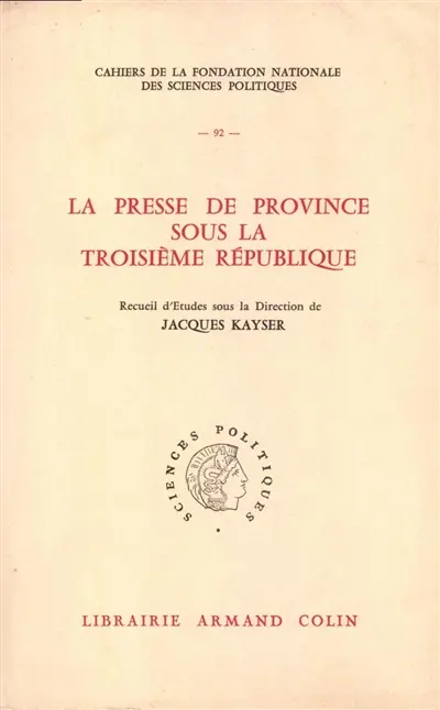 La Presse de province sous la IIIe République