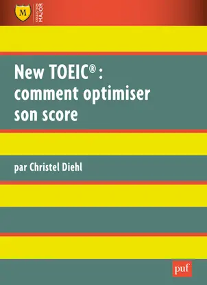 New TOEIC : comment optimiser son score