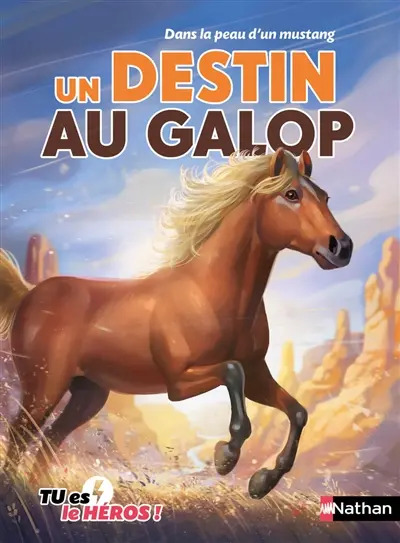 Un destin au galop : dans la peau d'un mustang