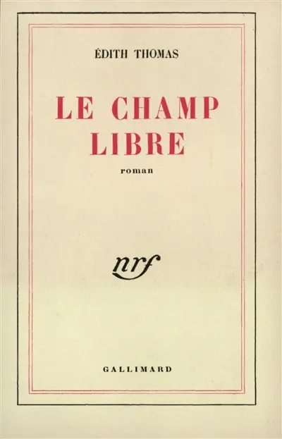 Le champ libre