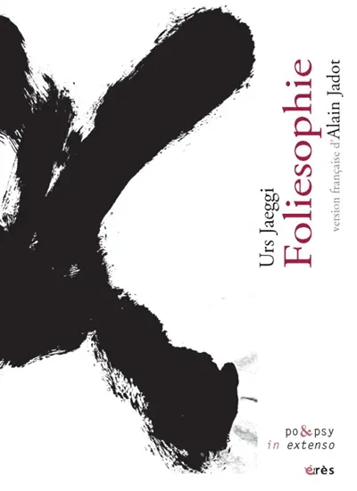 Foliesophie : et autres textes