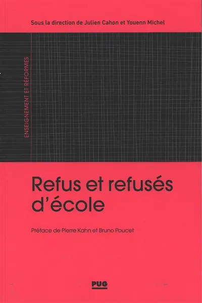 Refus et refusés d'école : France, XIXe-XXIe siècle