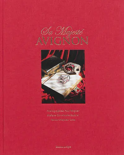 Sa Majesté Avignon