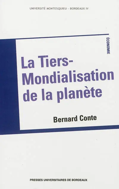 La tiers-mondialisation de la planète