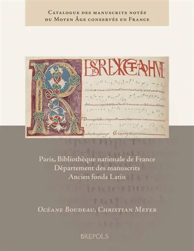 Paris, Bibliothèque nationale de France : département des manuscrits, ancien fonds latin