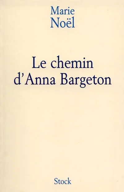 Le chemin d'Anna Bargeton