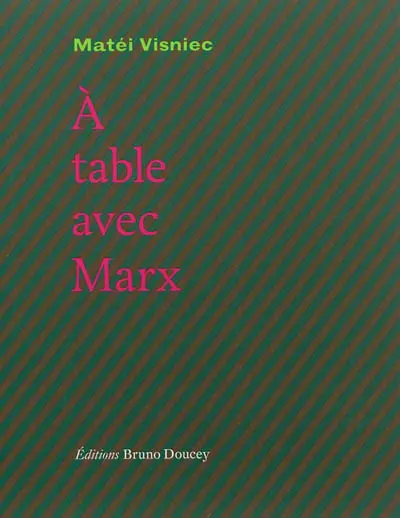 A table avec Marx