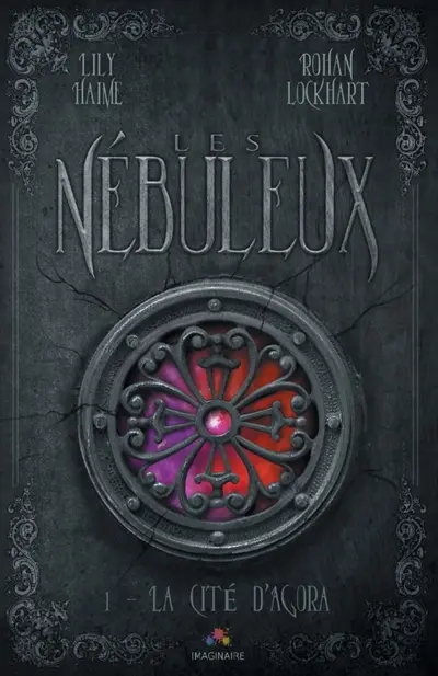 La cité d'Agora : Les Nébuleux 1