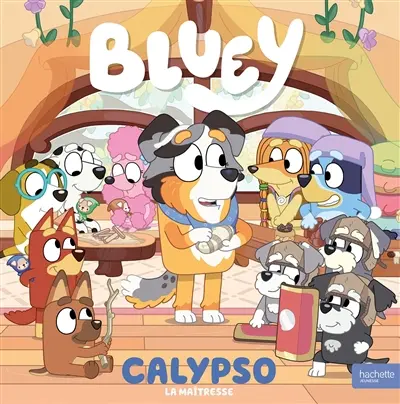 Bluey. Calypso : la maîtresse