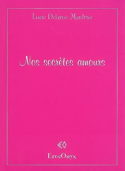 Nos secrètes amours