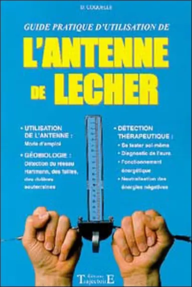 L'antenne de Lecher : guide pratique d'utilisation