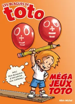 Les blagues de Toto : méga jeux Toto
