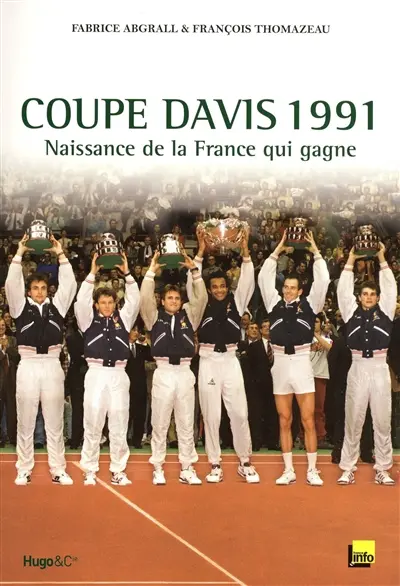 Coupe Davis 1991 : naissance de la France qui gagne