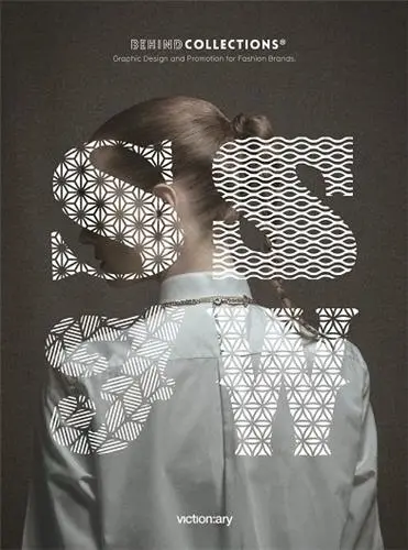 Behind Collections : Graphic Design for Fashion