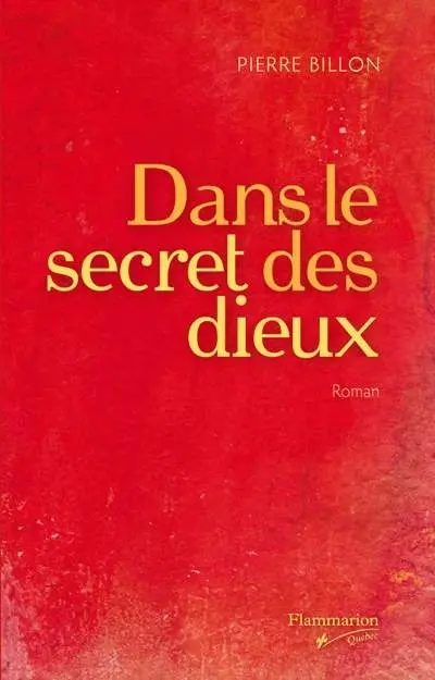 Dans le secret des dieux